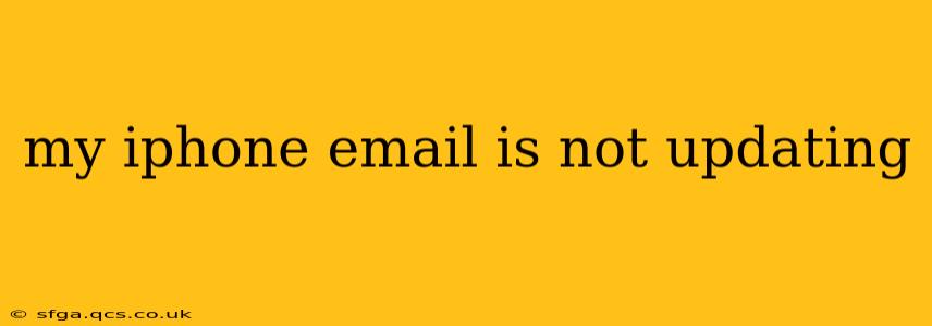 my iphone email is not updating