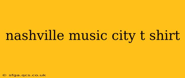 nashville music city t shirt