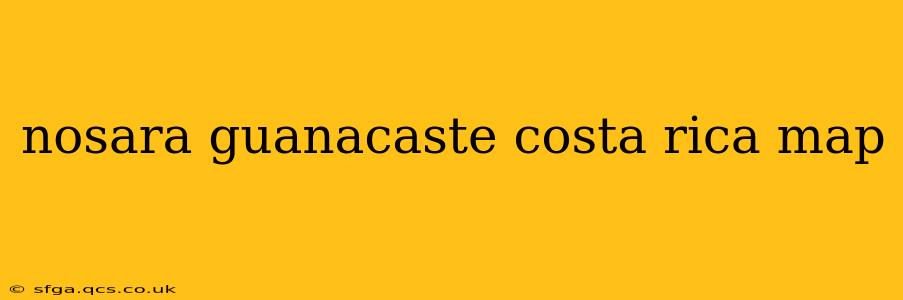 nosara guanacaste costa rica map