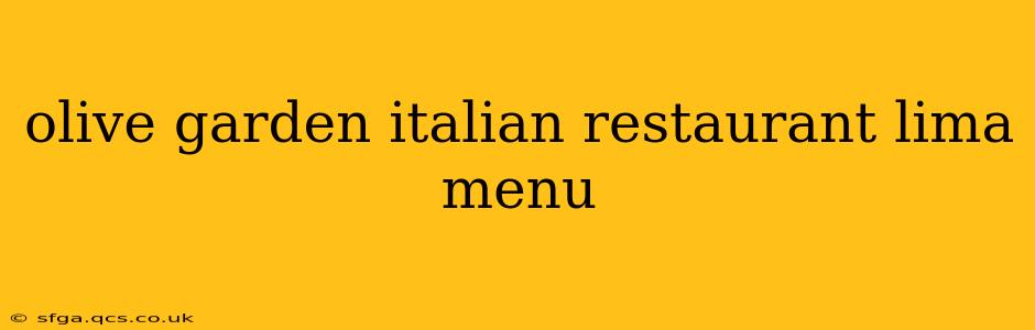 olive garden italian restaurant lima menu