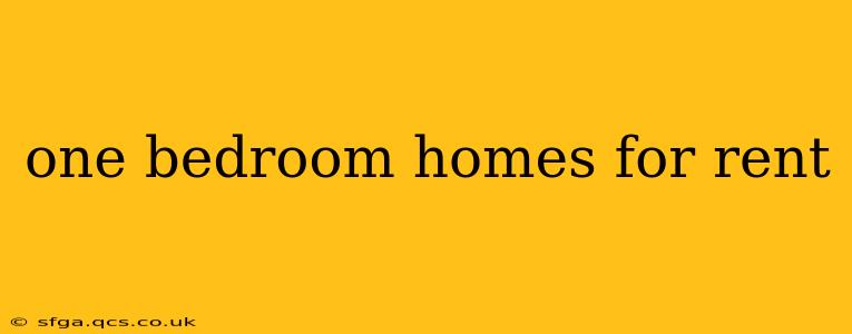 one bedroom homes for rent