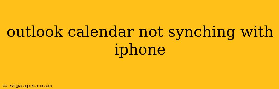 outlook calendar not synching with iphone