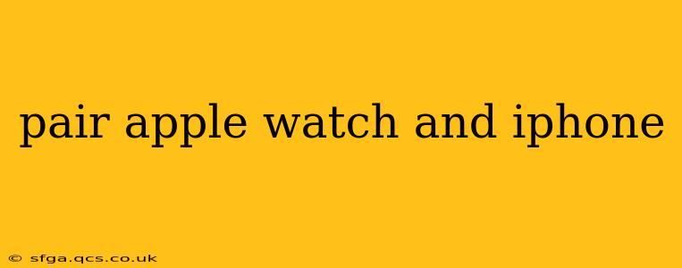 pair apple watch and iphone
