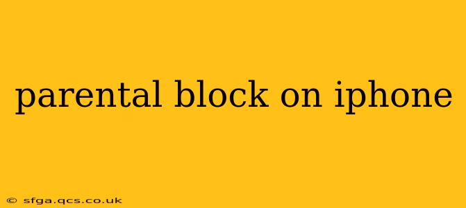 parental block on iphone