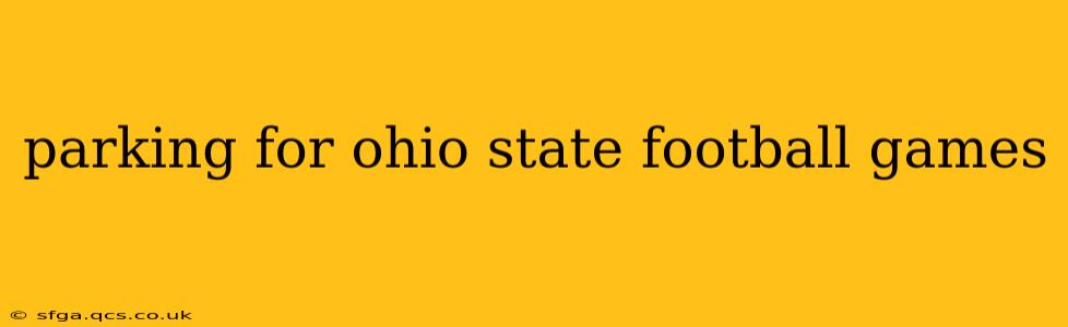 parking for ohio state football games