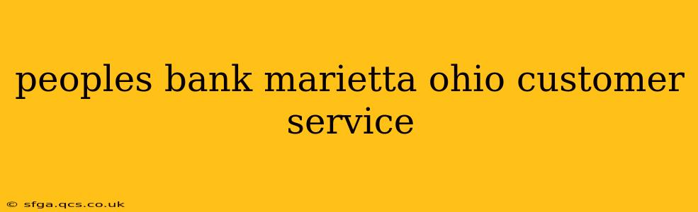 peoples bank marietta ohio customer service