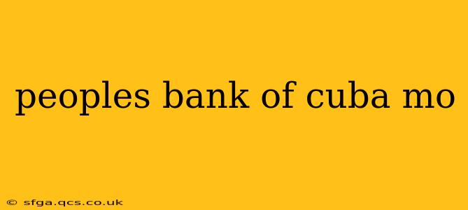 peoples bank of cuba mo