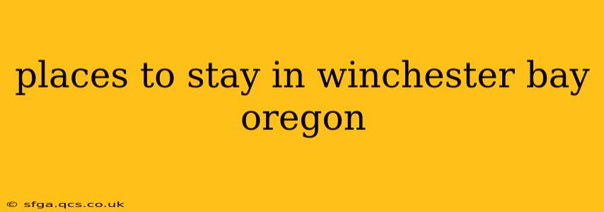 places to stay in winchester bay oregon