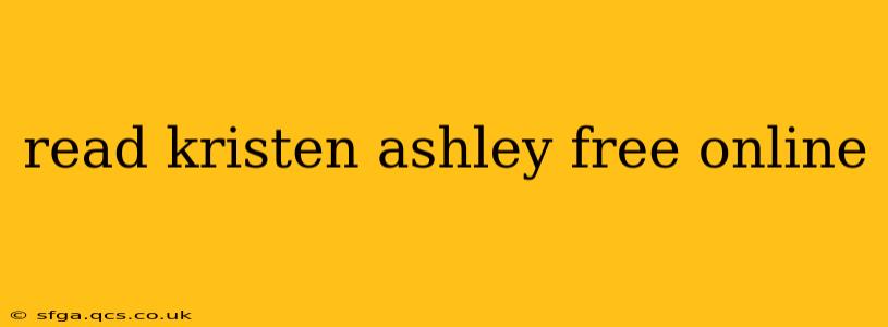 read kristen ashley free online