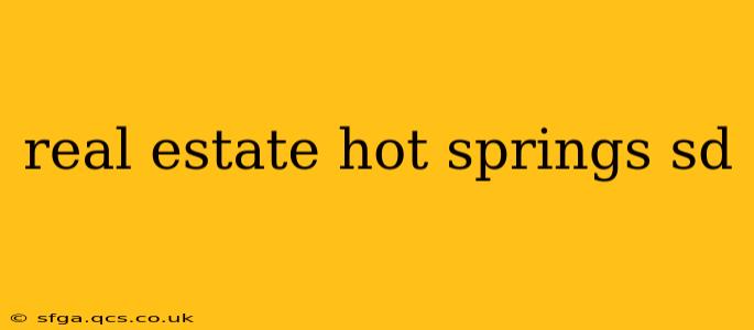 real estate hot springs sd