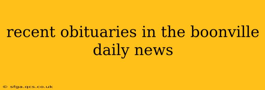 recent obituaries in the boonville daily news