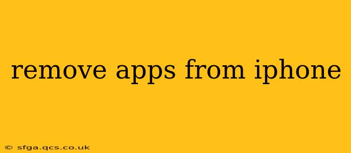 remove apps from iphone
