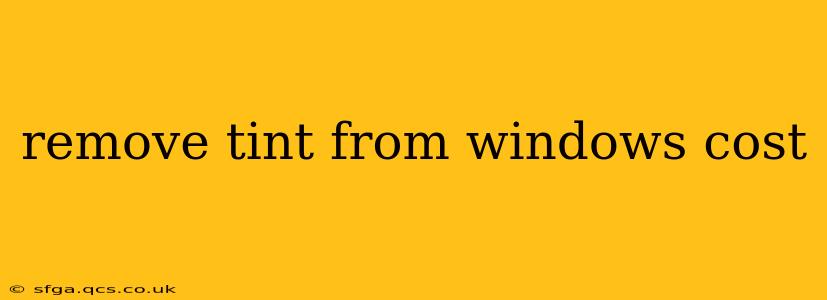 remove tint from windows cost