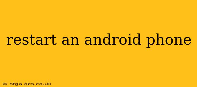 restart an android phone