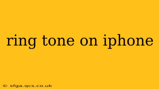 ring tone on iphone
