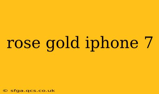 rose gold iphone 7