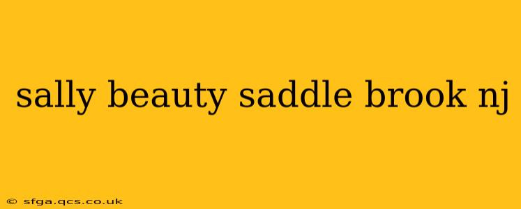 sally beauty saddle brook nj