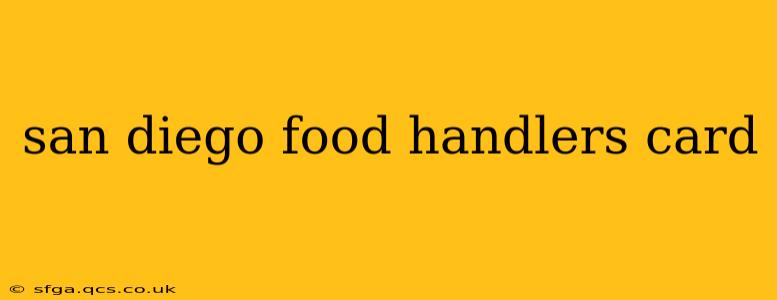 san diego food handlers card