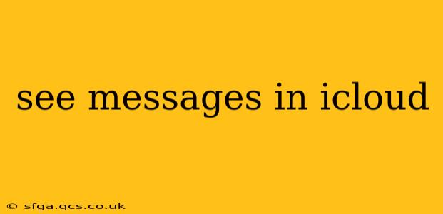 see messages in icloud