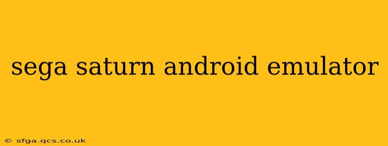 sega saturn android emulator