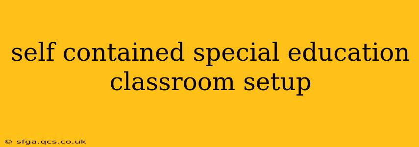 self contained special education classroom setup