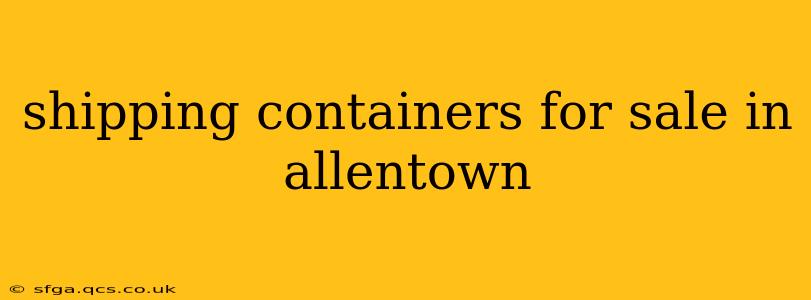 shipping containers for sale in allentown