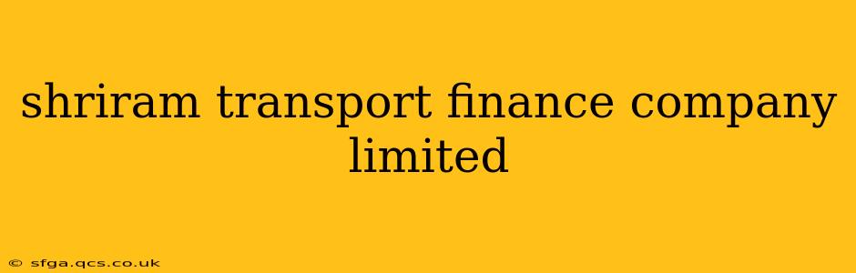 shriram transport finance company limited