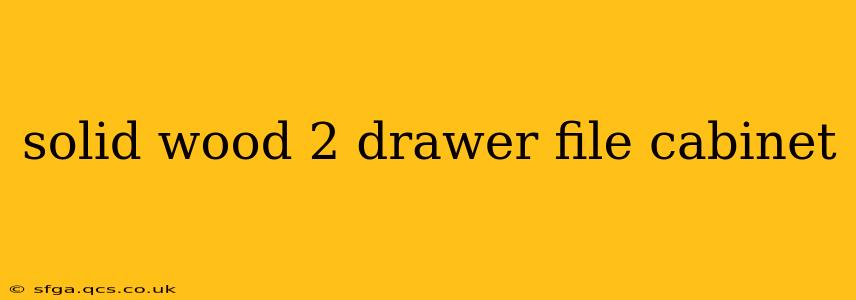 solid wood 2 drawer file cabinet