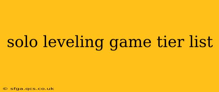 solo leveling game tier list