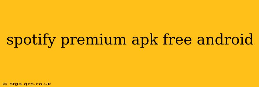 spotify premium apk free android