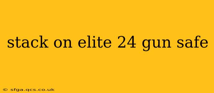stack on elite 24 gun safe