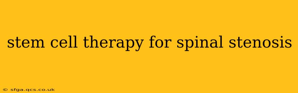 stem cell therapy for spinal stenosis