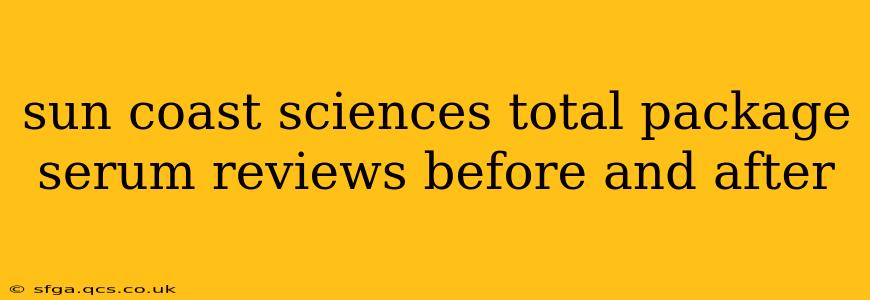 sun coast sciences total package serum reviews before and after