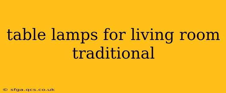 table lamps for living room traditional