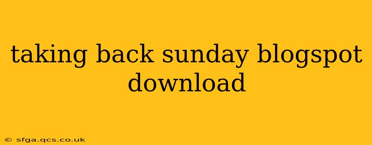 taking back sunday blogspot download