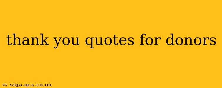 thank you quotes for donors