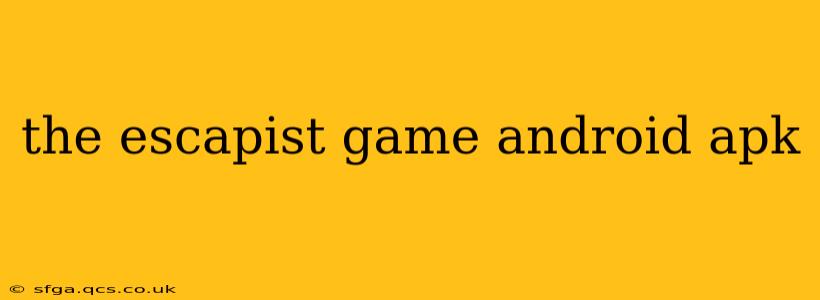 the escapist game android apk