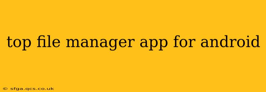 top file manager app for android
