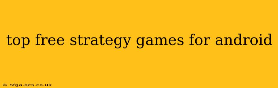 top free strategy games for android