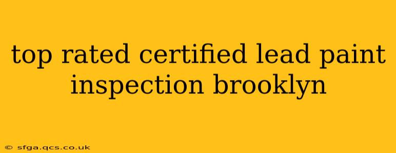 top rated certified lead paint inspection brooklyn