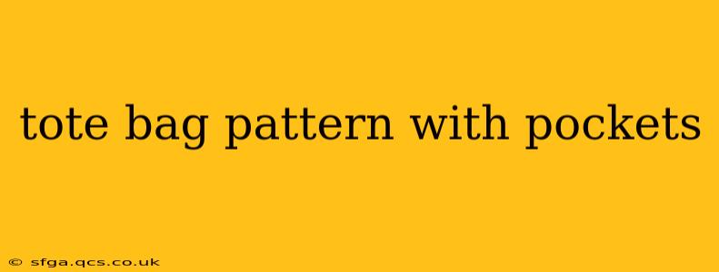 tote bag pattern with pockets