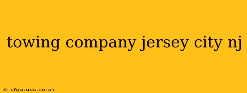 towing company jersey city nj