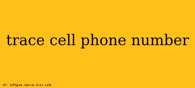 trace cell phone number