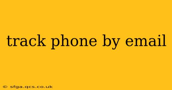 track phone by email