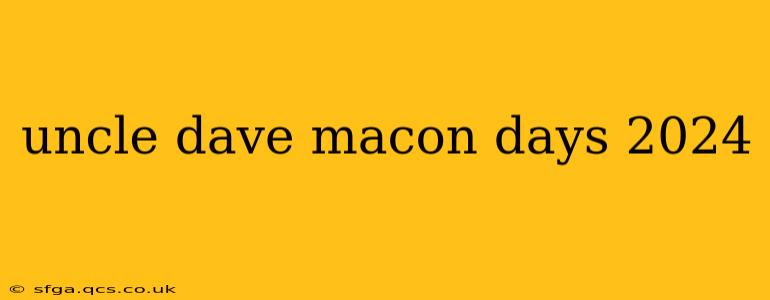 uncle dave macon days 2024