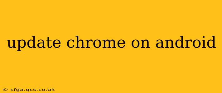 update chrome on android