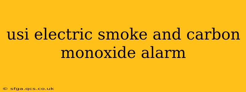 usi electric smoke and carbon monoxide alarm