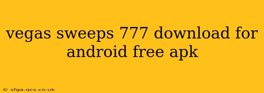 vegas sweeps 777 download for android free apk