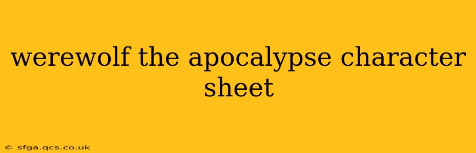 werewolf the apocalypse character sheet