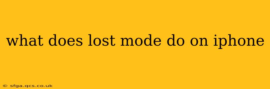 what does lost mode do on iphone